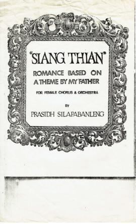 Siang Tian : Romance based on a Theme by my Father (For female chorus & orchestra)